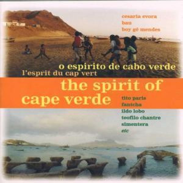 The Spirit Of Cape Verde (CD)