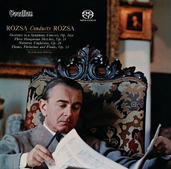 Miklós Rózsa: Rozsa Conducts Rozsa (Super Audio CD)