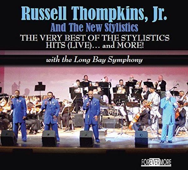 Russell Thompkins Jr.: The Very Best Of The Stylistics Hits ... (CD)