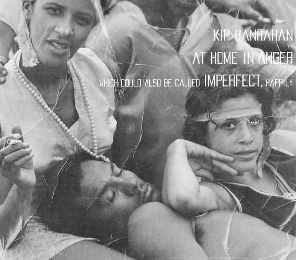 Kip Hanrahan: My Home In Anger (CD)