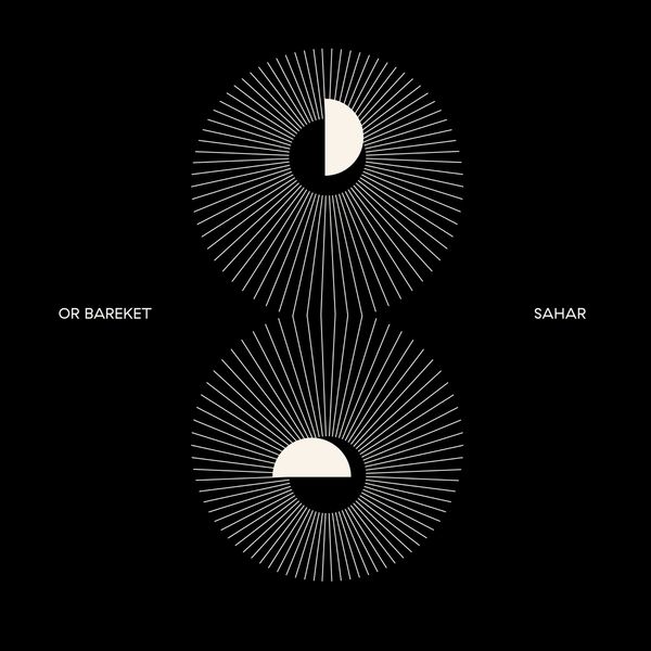 Or Bareket: Sahar (CD)