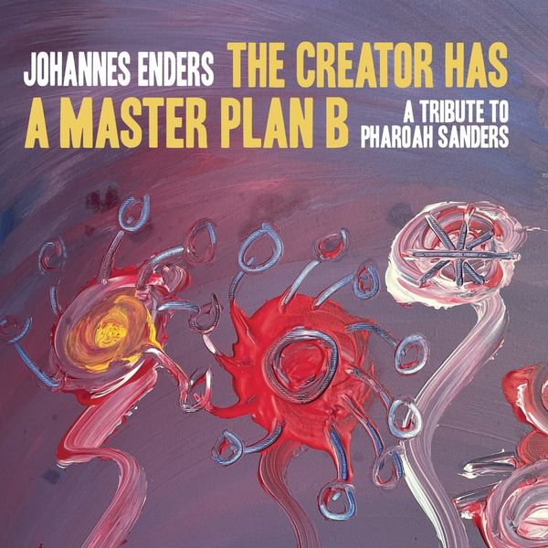 Johannes Enders: The Creator Has A Masterplan B: A Tribute To... (LP)