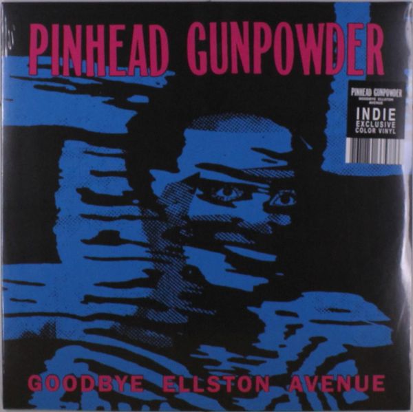 Pinhead Gunpowder: Goodbye Ellston Avenue (Colored Vinyl) (Vinyl-LP)