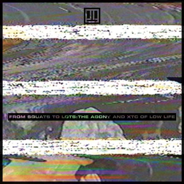 Low Life: From Squats To Lots: The Agony And The XTC Of Low L... (CD)