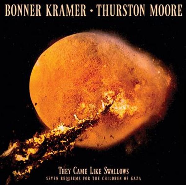 Bonner Kramer & Thurston Moore: They Came Like Swallows: Seve... (CD)
