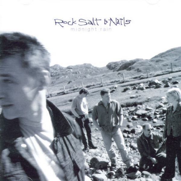 Rock Salt & Nails: Midnight Rain (CD)