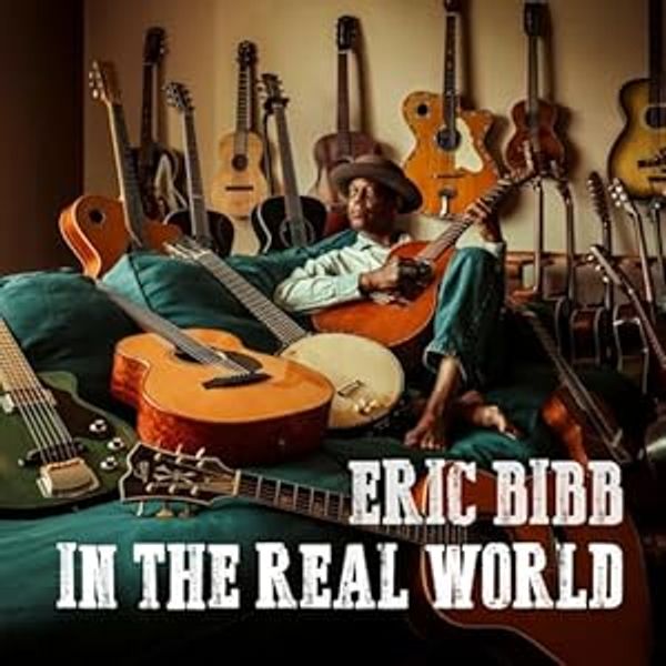 Eric Bibb: In The Real World (CD)