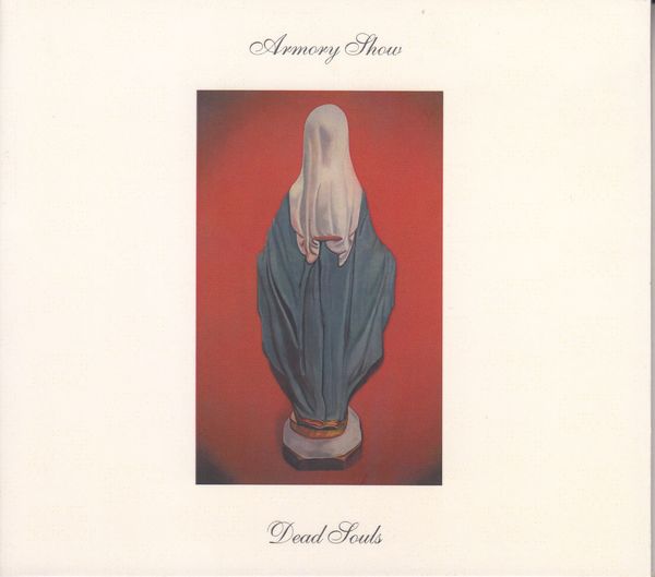 Armory Show: Dead Souls (CD)
