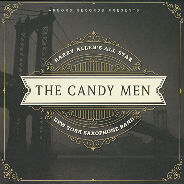 Harry Allen: The Candy Men (CD)