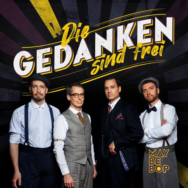 Maybebop: Die Gedanken sind frei (CD)