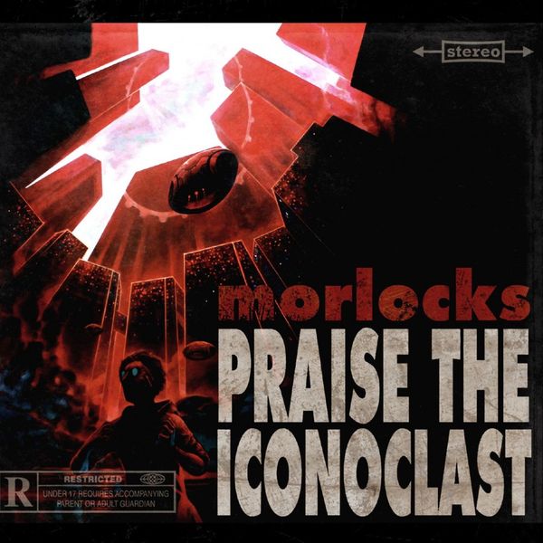 Morlocks (Schweden): Praise The Iconoclast (CD)