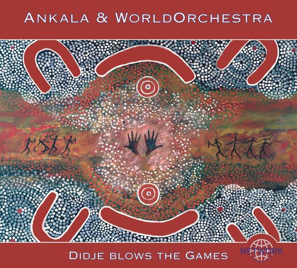 Ankala And World Orch.: Didje Blows The Games (CD)