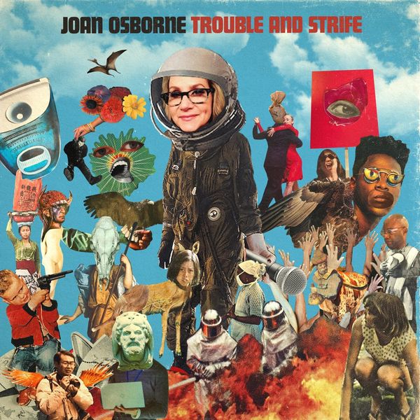 Joan Osborne: Trouble And Strife (180g) (Vinyl-LP)