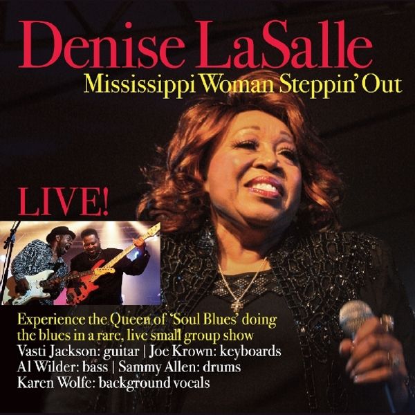 Denise LaSalle: Mississippi Woman Steppin Out (CD)