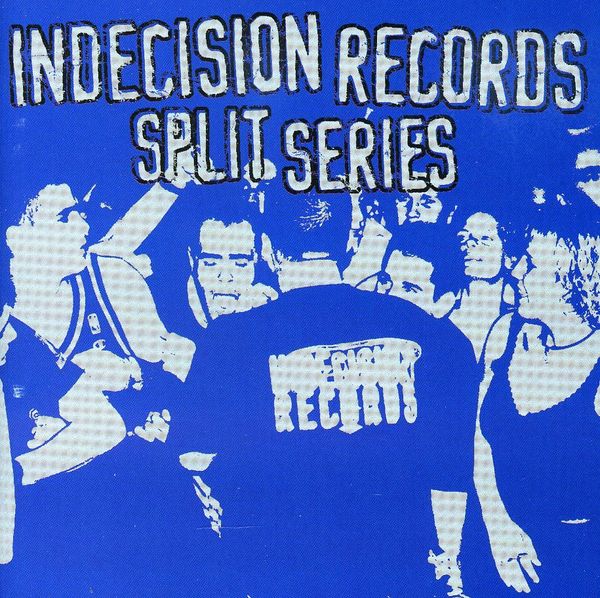 Indecision Split Series (CD)