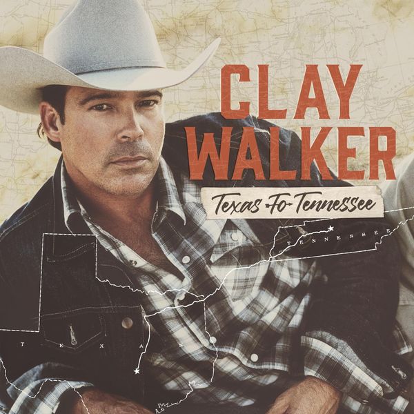 Clay Walker: Texas To Tennessee (CD)