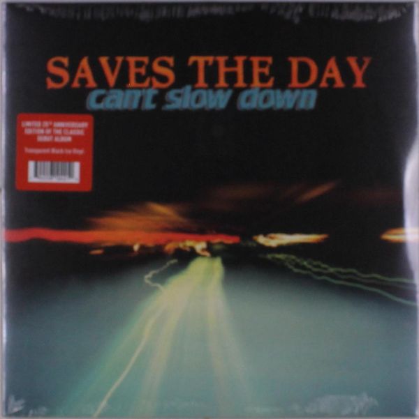 Saves The Day: Cant Slow Down (Limited Edition) (Transparent... (LP)