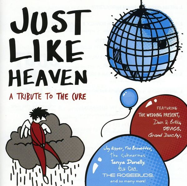 Just Like Heaven: A Tribute To The Cure (CD)