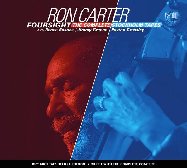 Ron Carter: Foursight: The Complete Stockholm Tapes (2 CDs)