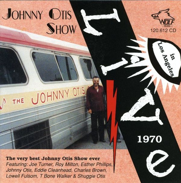 Johnny Otis: Live In Los Angeles 1970 (CD)