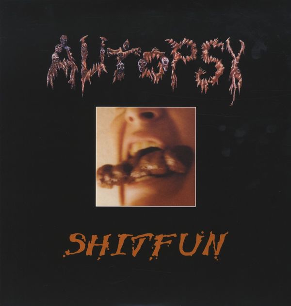 Autopsy: Shitfun (180g) (Vinyl-LP)