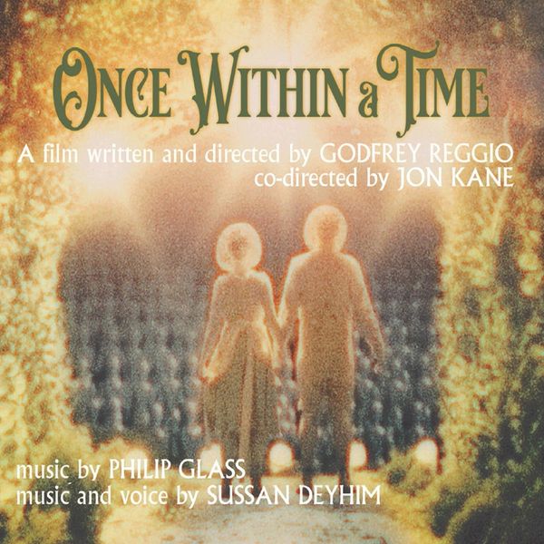 Philip Glass: Once within a Time (Filmmusik) (CD)