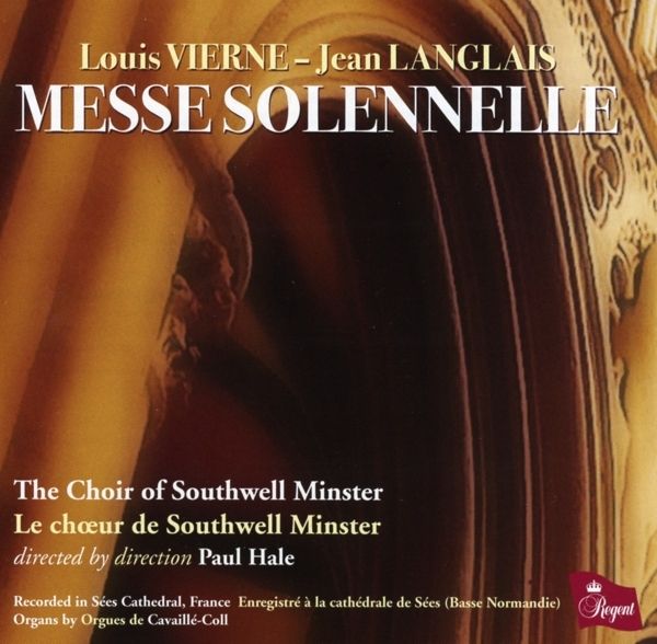 Louis Vierne: Messe solennelle für 2 Orgeln & Chor op.16 (CD)
