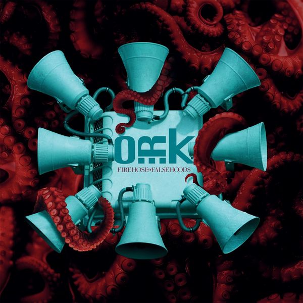 O.R.k.: Firehose Of Falsehoods (CD)