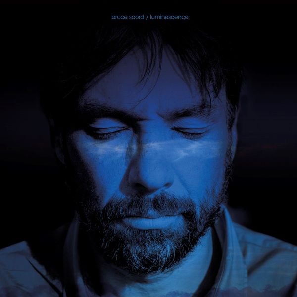 Bruce Soord (The Pineapple Thief): Luminescence (Digipak)