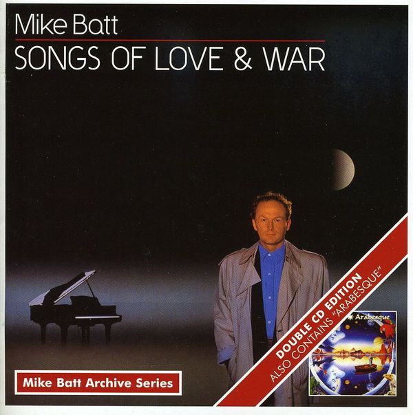 Mike Batt: Songs Of Love & War / Arabesque (2 CDs)