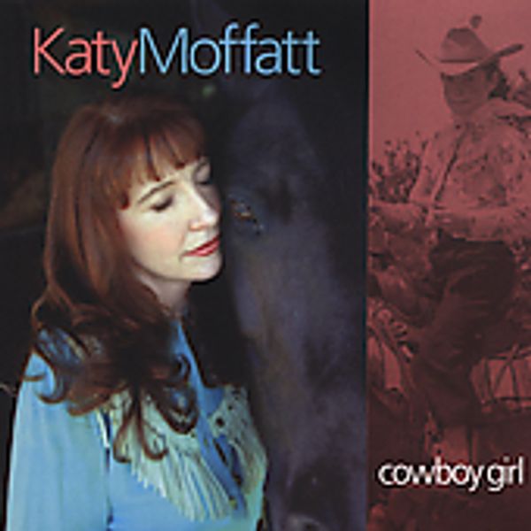 Katy Moffatt: Cowboy Girl (CD)