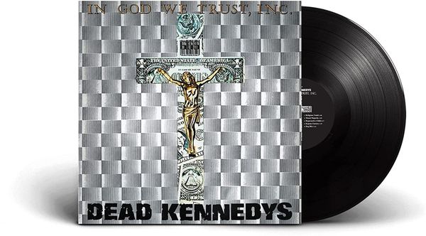 Dead Kennedys: In God We Trust, Inc. (Vinyl-LP)