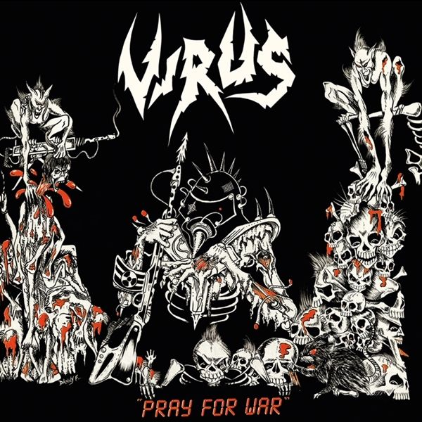 Virus: Pray For War (Limited Edition) (White/Red Splatter Vin... (LP)