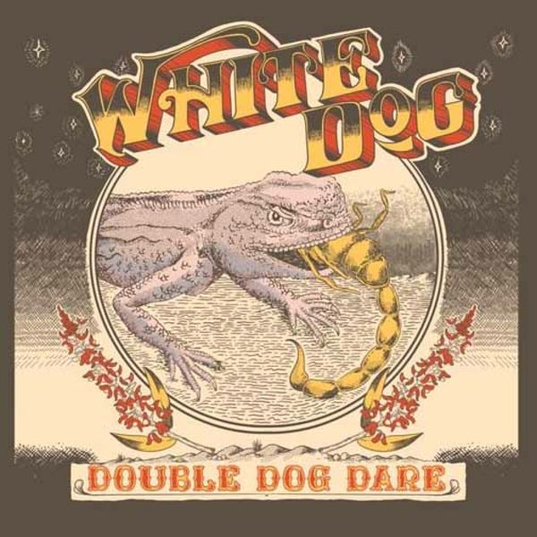 White Dog: Double Dog Dare (Vinyl-LP)