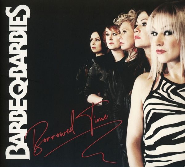 Barbe-Q-Barbies: Borrowed Time (CD)