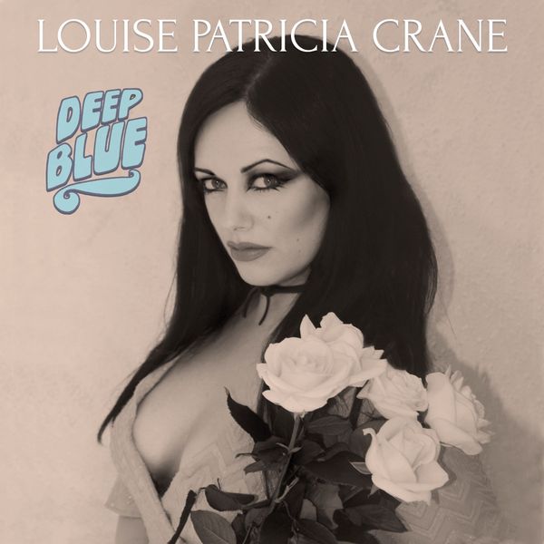 Louise Patricia Crane: Deep Blue (CD)