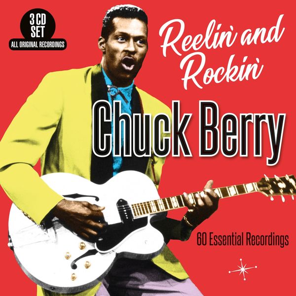 Chuck Berry: Reelin And Rockin (3 CDs)