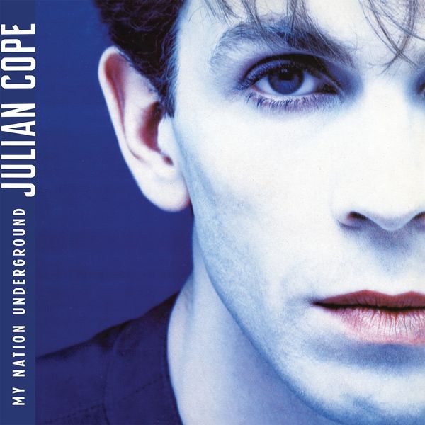 Julian Cope: My Nation Underground (Vinyl-LP)