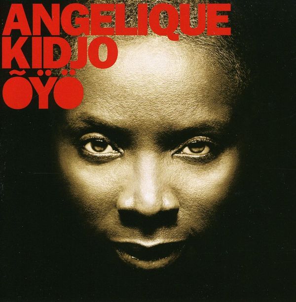 Angélique Kidjo: Oyö (CD)