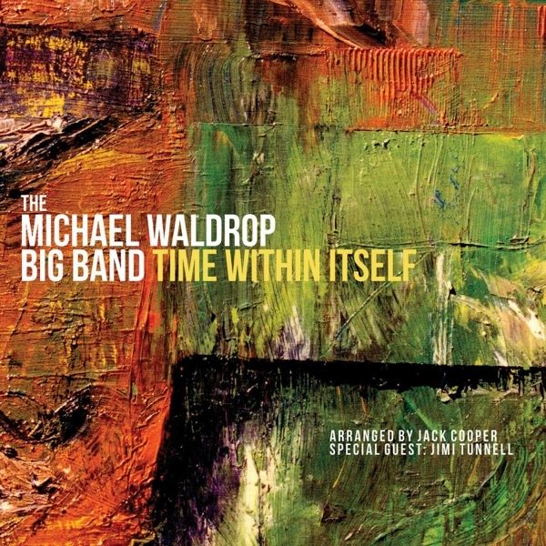 Michael Waldrop: Time Within Itself (CD)