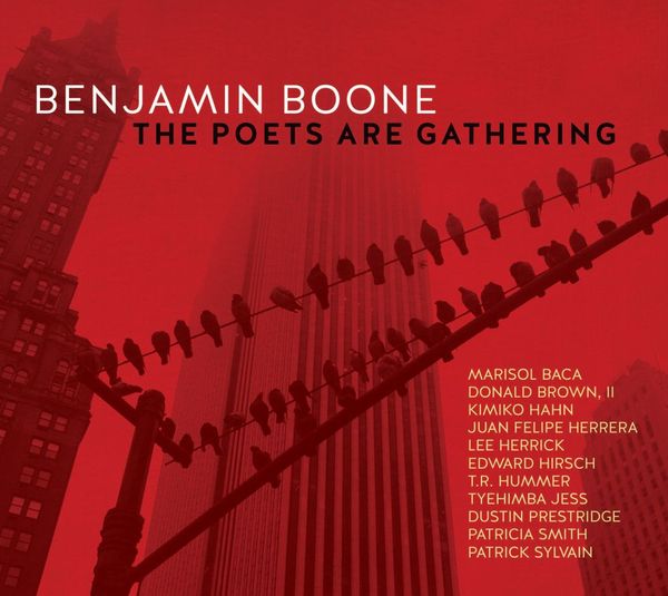 Benjamin Boone: Poets Are Gathering (CD)