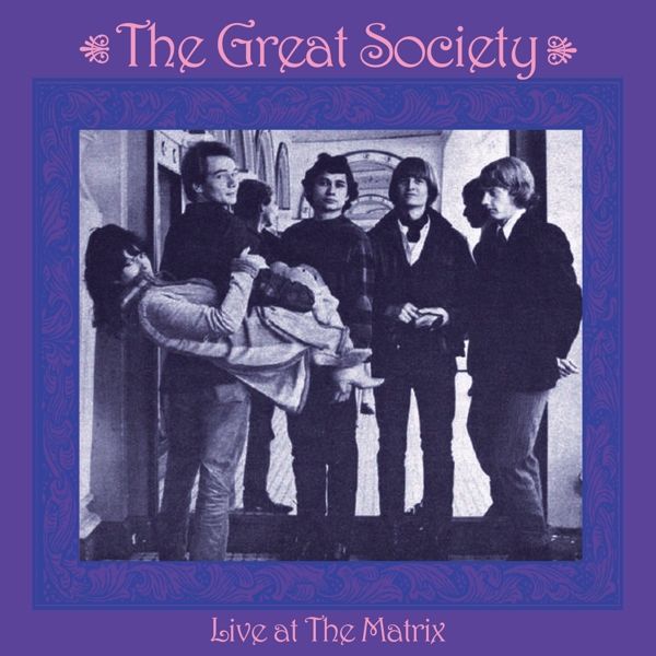 The Great Society: Live At The Matrix 1966 (CD)