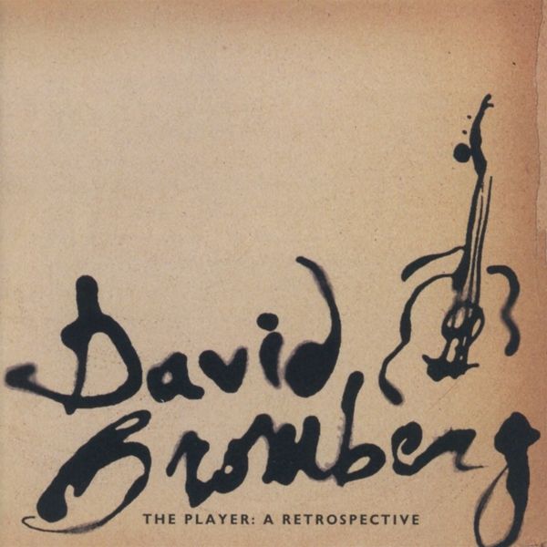 David Bromberg: The Player: A Retrospective (CD)