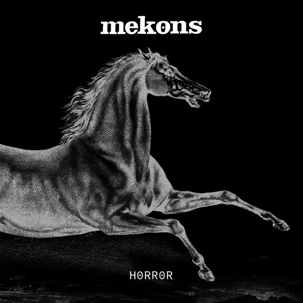 The Mekons: Horror (CD)