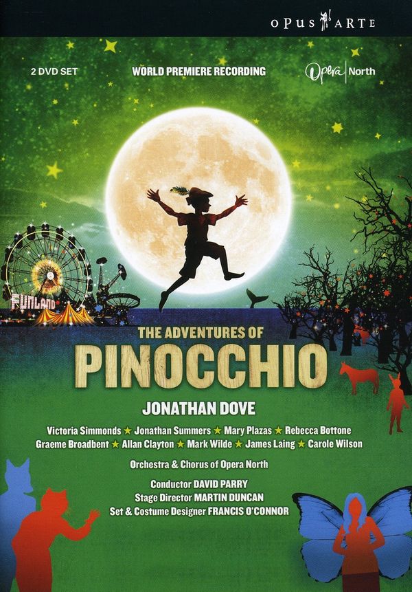 Jonathan Dove: The Adventures of Pinocchio (2 DVDs)