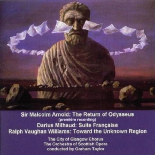 Malcolm Arnold: The Return of Odysseus op.119 für Chor & Orch... (CD)