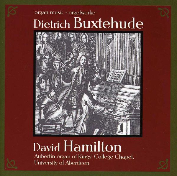Dieterich Buxtehude: Orgelwerke (CD)