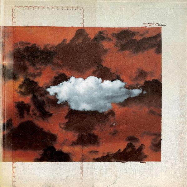 Ways Away: Ways Away (Colored Vinyl) (Vinyl-LP)