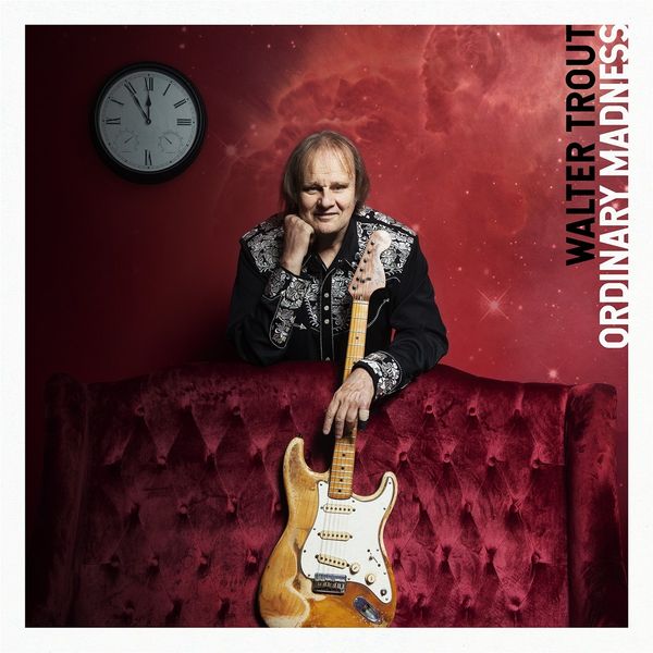 Walter Trout: Ordinary Madness (CD)