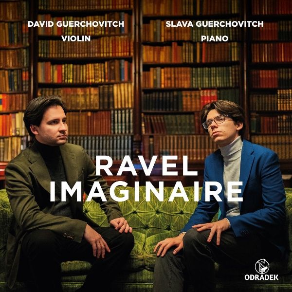 Maurice Ravel: Werke für Violine & Klavier - "Ravel imaginair... (CD)